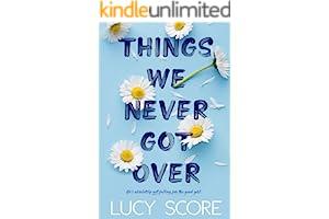 
   Best Selling Romantic Comedy (Books)
   - Things We Never Got Over (Knockemout Book 1)