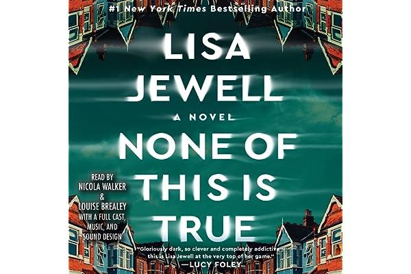 Psychological Thrillers (Audible Books & Originals) - None of This Is True: A Novel