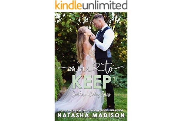 Small Town & Rural Fiction (Kindle Store) - Mine To Keep: A small town, single dad, age gap, forbidden work place romance. (Southern Wedding Series book 8) (Southern Weddings)